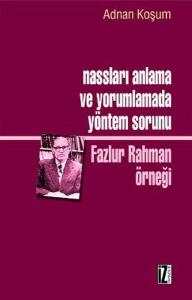 Nassları Anlama ve Yorumlamada Yöntem Sorunu