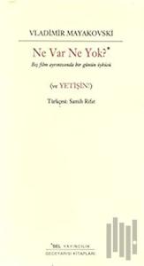 Ne Var Ne Yok? Beş Film Ayrıntısında Bir Günün Öyküsü (ve Yetişin)