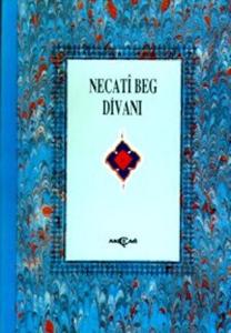 Necati Beg Divanı (1. Hamur)