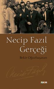 Necip Fazıl Gerçeği