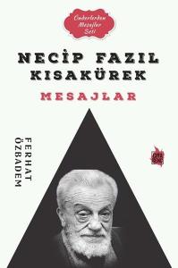 Necip Fazıl Kısakürek Mesajlar - Önderlerden Mesajlar Seti