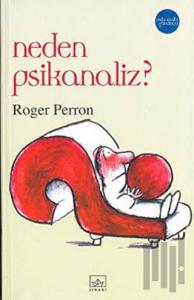 Neden Psikanaliz?
