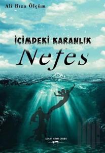 Nefes - İçimdeki Karanlık