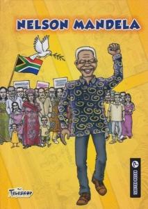 Nelson Mandela - Tanıyor Musun? (Ciltli)