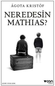 Neredesin Mathias?
