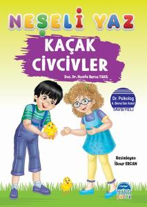 Neşeli Yaz - Kaçak Civcivler