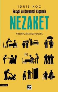 Nezaket - Sosyal ve Kurumsal Yaşamda