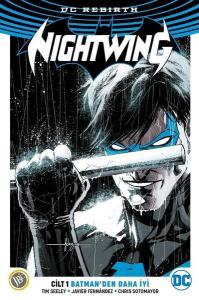 Nightwing Cilt 1: Batman'den Daha İyi