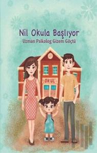 Nil Okula Başlıyor
