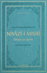 Niyazi-i Mısri (Ciltli)