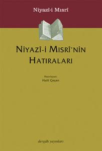 Niyazi Mısri'nin Hatıraları