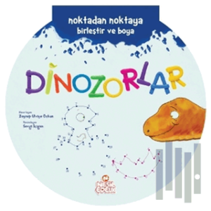 Noktadan Noktaya Birleştir ve Boya Serisi - Dinozorlar