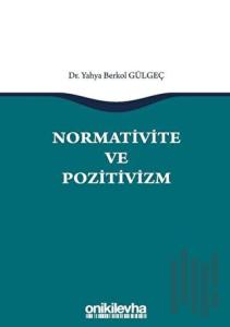 Normativite ve Pozitivizm