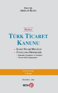 Notlu Türk Ticaret Kanunu (Ciltli)