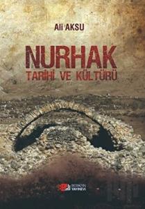 Nurhak Tarihi ve Kültürü