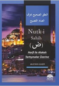 Nutk-i Sahih-Harfi İle Alakalı Tartışmalar Üzerine