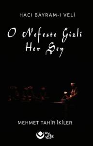 O Nefeste Gizli Her Şey