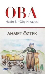 Oba - Hazin Bir Göç Hikayesi
