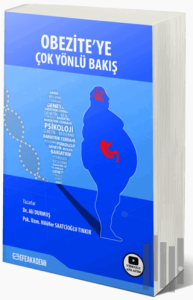 Obezite'ye Çok Yönlü Bakış