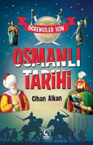 Öğrenciler İçin Osmanlı Tarihi