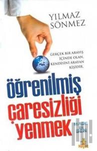 Öğrenilmiş Çaresizliği Yenmek