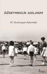 Öğretmenlik Anılarım