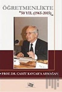 Öğretmenlikte 50 Yıl