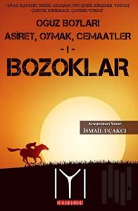 Oğuz Boyları 1 - Bozoklar