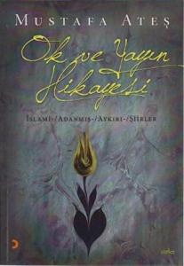 Ok ve Yayın Hikayesi