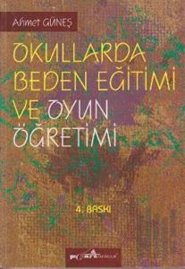 Okullarda Beden Eğitimi  ve Oyun Öğretimi
