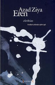 Olethias - Kraliyet Yolunda Seferi Aşk