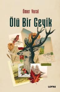 Ölü Bir Geyik