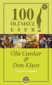 Ölü Canlar - Don Kişot 100 Ölümsüz Eser