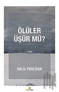 Ölüler Üşür mü?