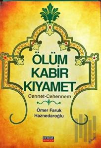 Ölüm Kabir Kıyamet