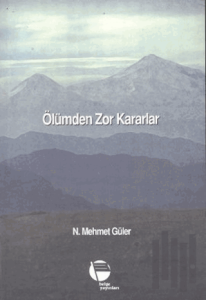 Ölümden Zor Kararlar