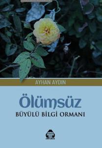 Ölümsüz: Büyülü Bilgi Ormanı