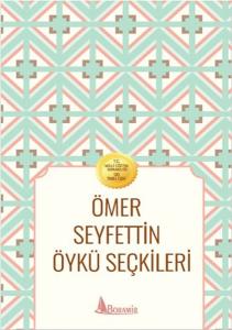 Ömer Seyfettin Öykü Seçkileri