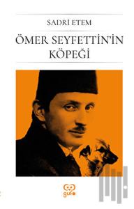 Ömer Seyfettin'in Köpeği