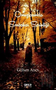 Omuzlarımda Sonbahar Serinliği