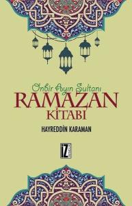 On Bir Ayın Sultanı Ramazan Kitabı