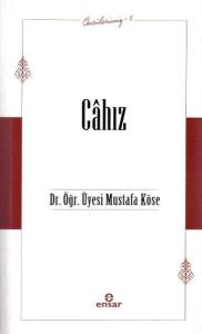 Öncülerimiz 5 - Cahız