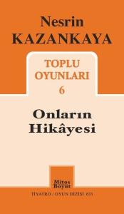 Onların Hikayesi: Toplu Oyunları-6