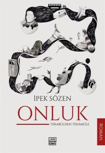 Onluk - Tekabülden Tekamüle