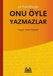 Onu Öyle Yazmazlar
