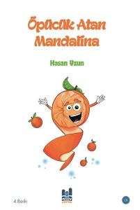 Öpücük Atan Mandalina