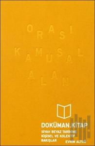 Orası Kamusal Alan (Ciltli)