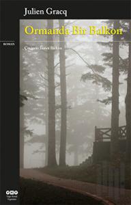 Ormanda Bir Balkon