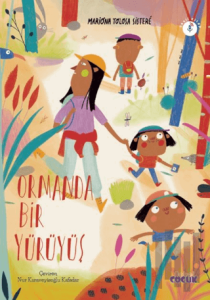 Ormanda Bir Yürüyüş