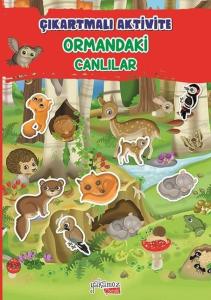 Ormandaki Canlılar - Çıkartmalı Aktivite